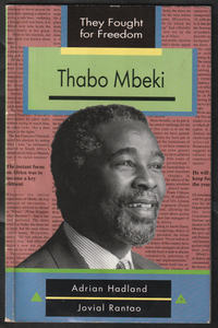 Thabo Mbeki By Adrian Hadland & Jovial Rantao