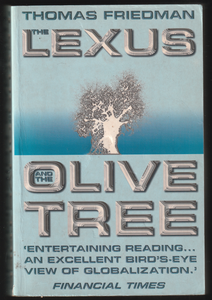 The Lexus And The Olive Tree By Thomas Friedman