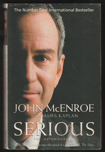 Serious By John McEnroe With James Kaplan