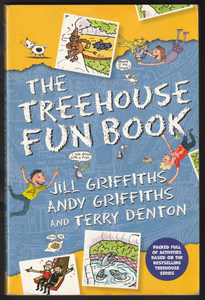 The TreeHouse Fun Book By Jill Griffiths, Andy Griffiths & Terry Denton