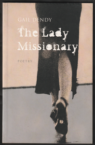 The Lady Missionary By Gail Dendy