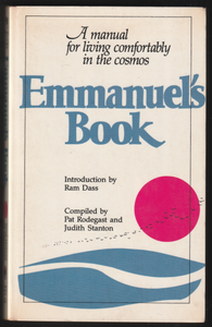 Emmanuel's Book A manual For Living Comfortably In The Cosmos