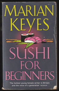 Sushi For Beginners By Marian Keyes