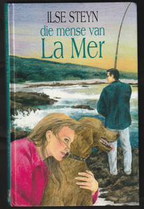 Die Mense Van La Mer By Ilse Steyn