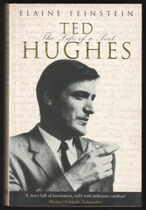 Ted Hughes The Life Of A Poet By Elaine Feinstein