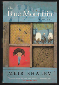 The Blue Mountain By Meir Shalev