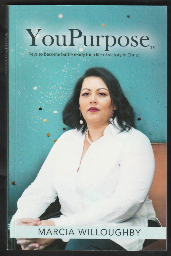 You Purpose By Marcia Willoughby