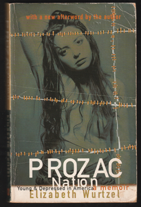 Prozac Nation By Elizabeth Wurtzel