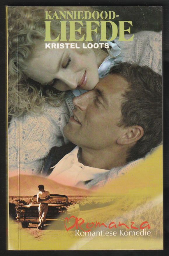 Kanniedood-Liefde By Kristel Loots
