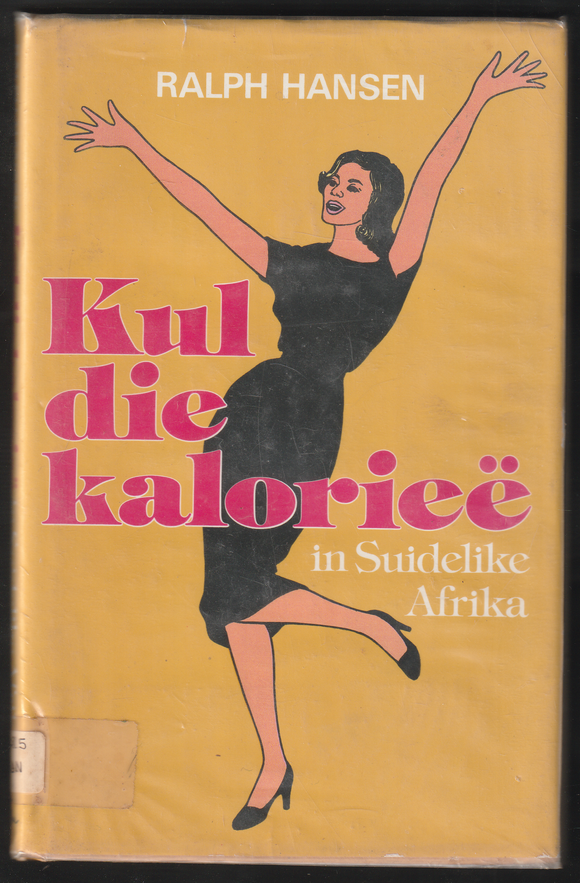 Kul Die Kaloriee By Ralph Hansen