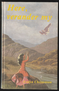 Here, Verander My By Evelyn Christenson