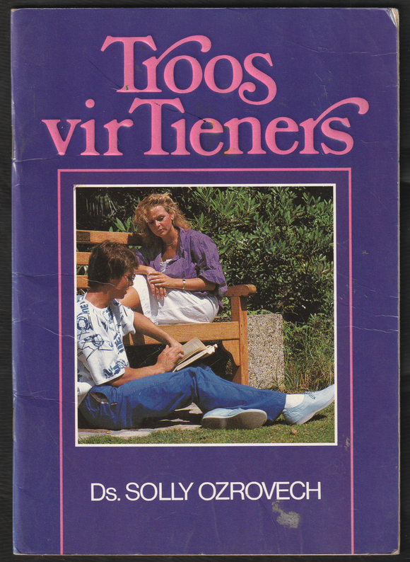 Troos Vir Tieners By Ds. Solly Ozrovech