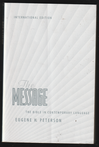 The Message By Eugene H. Peterson