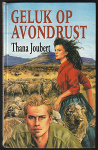 Geluk Op Avondrust By Thana Joubert