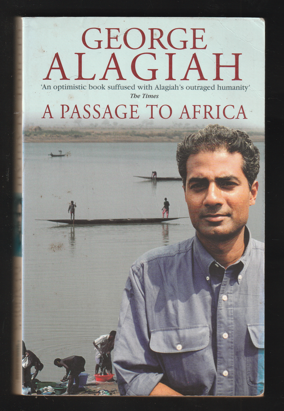 A Passage to Africa By George Alagiah