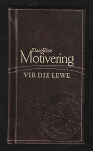 Daaglikse Motivering Vir Die Lewe