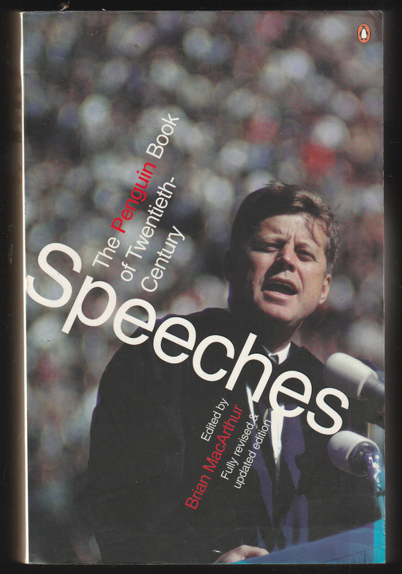 The Penguin Book Of Twentienth Century Speeches By Brian MacArthur