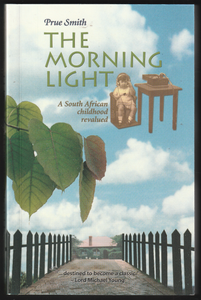 The Morning Light By Prue Smith
