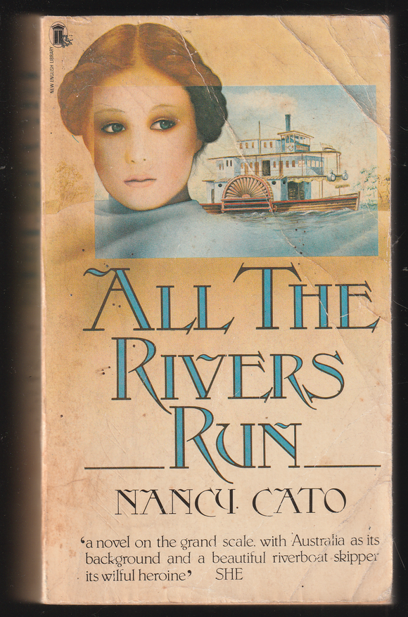 All The Rivers Run By Nancy Cato