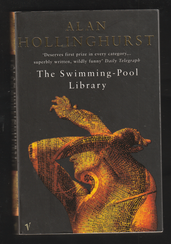 The Swimming Pool Library by Alan Hollinghurst