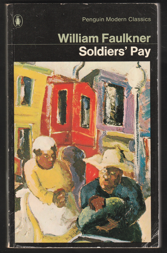 Soldiers' Pay By William Faulkner