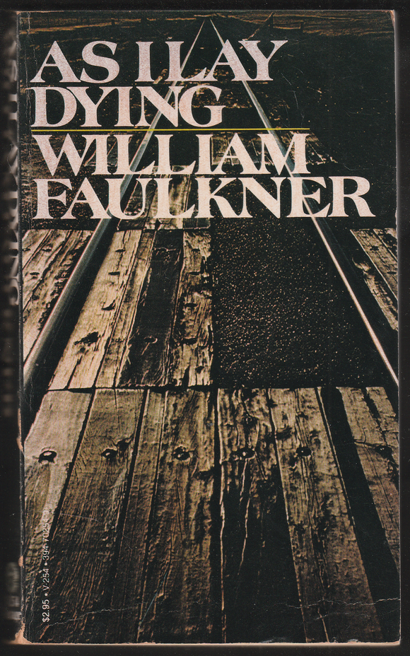 As I Lay Dying By William Faulkner