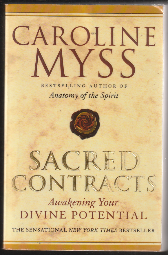 Sacred Contracts By Caroline Myss