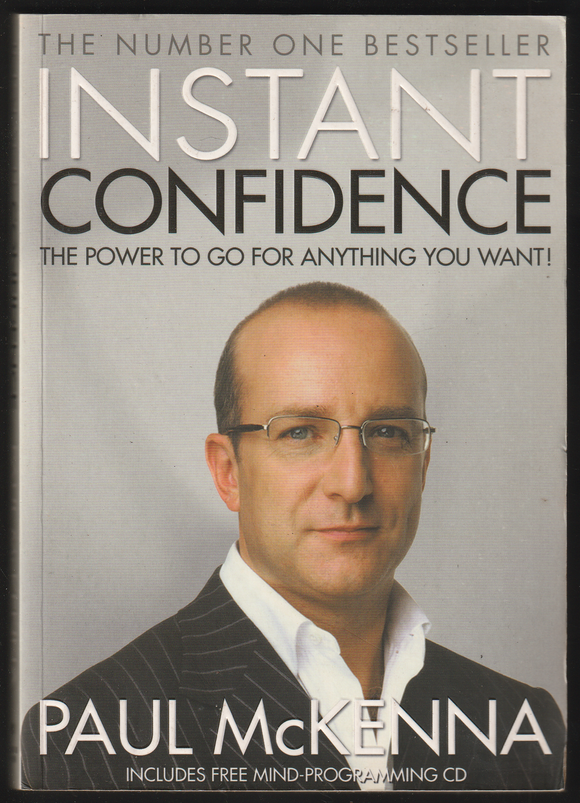 Instant Confidence By Paul McKenna