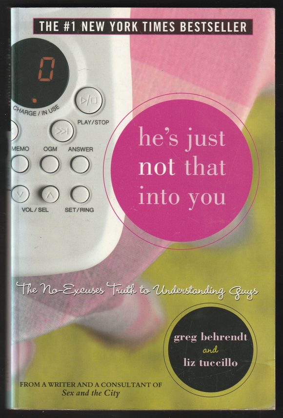 He's Just Not That Into You By Greg Behrendt & Liz Tuccillo #002