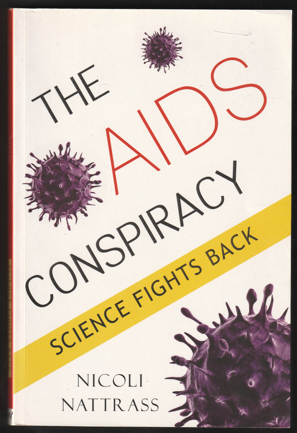 The AIDS Conspiracy By Nicoli Nattrass