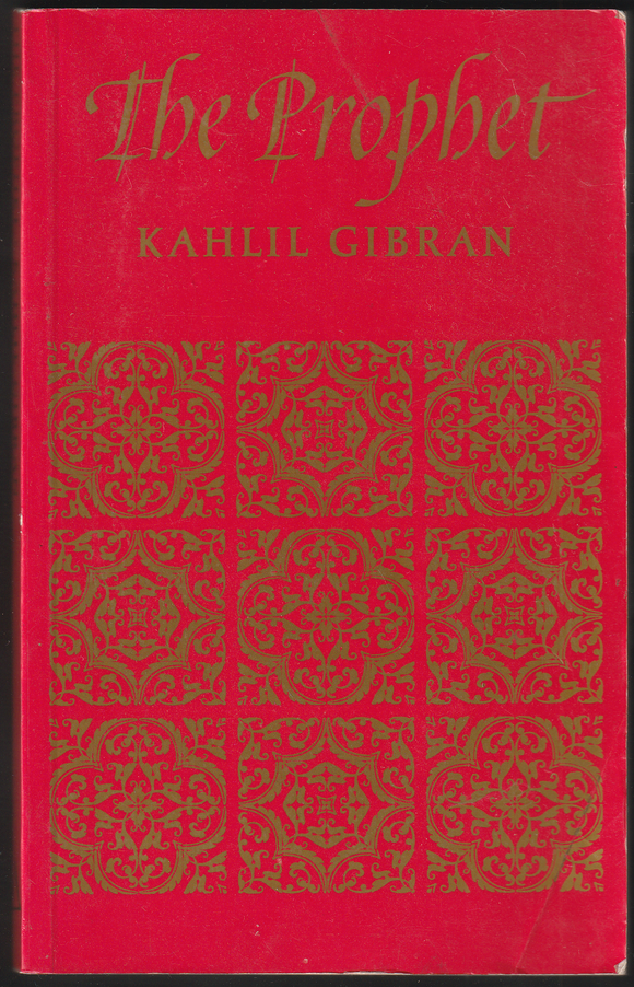 The Prophet By Kahlil Gibran