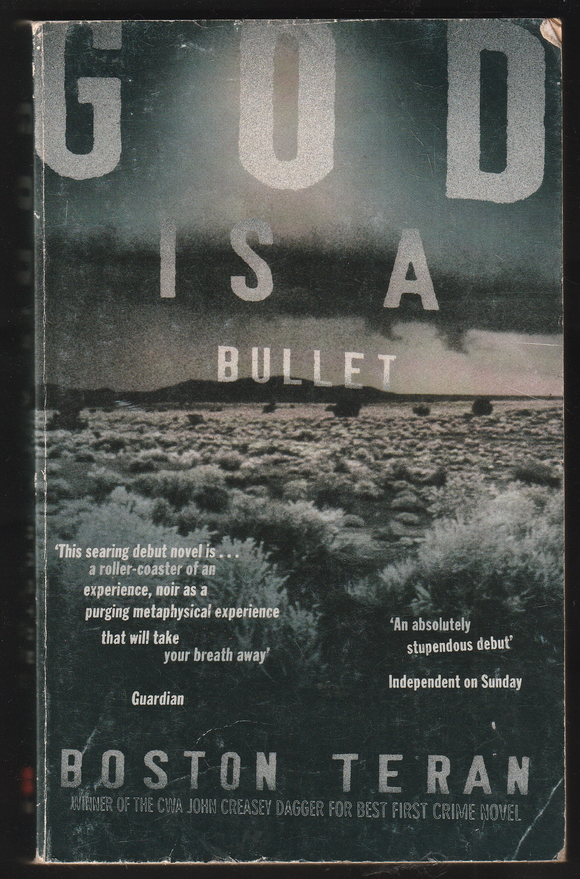 God Is A Bullet By Boston Teran