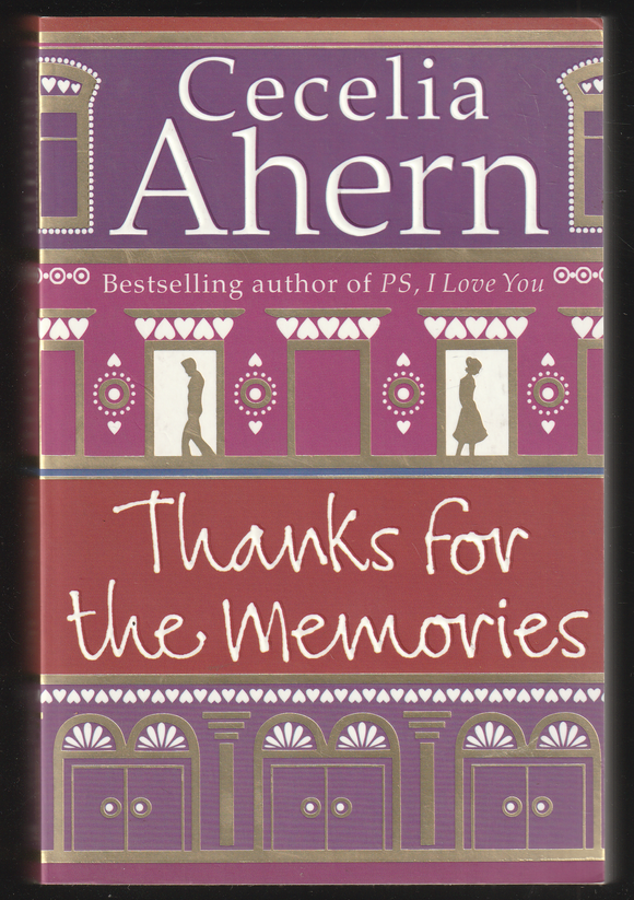 Thanks For The Memories By Cecelia Ahern