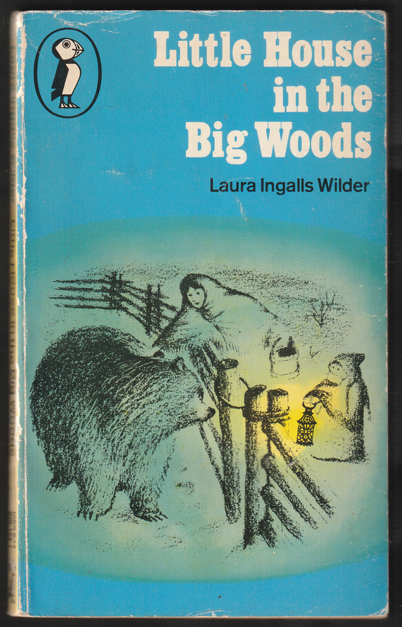 Little House In The Big Woods By Laura Ingalls Wilder