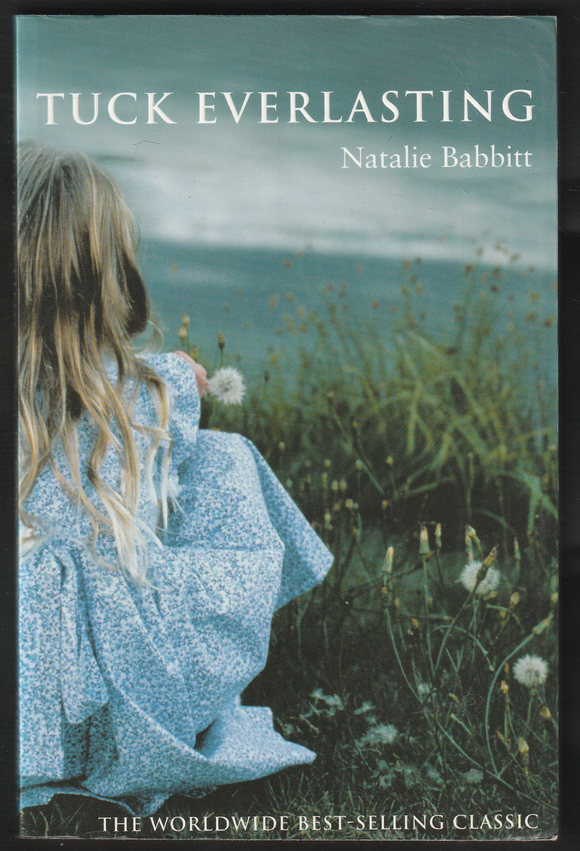 Tuck Everlasting By Natalie Babbitt
