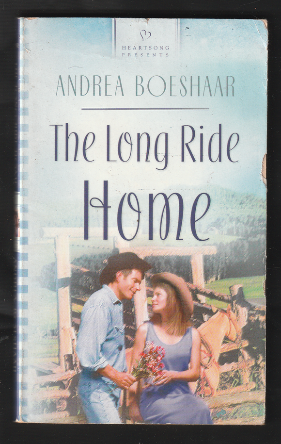 The Long Ride Home by Andrea Boeshaar