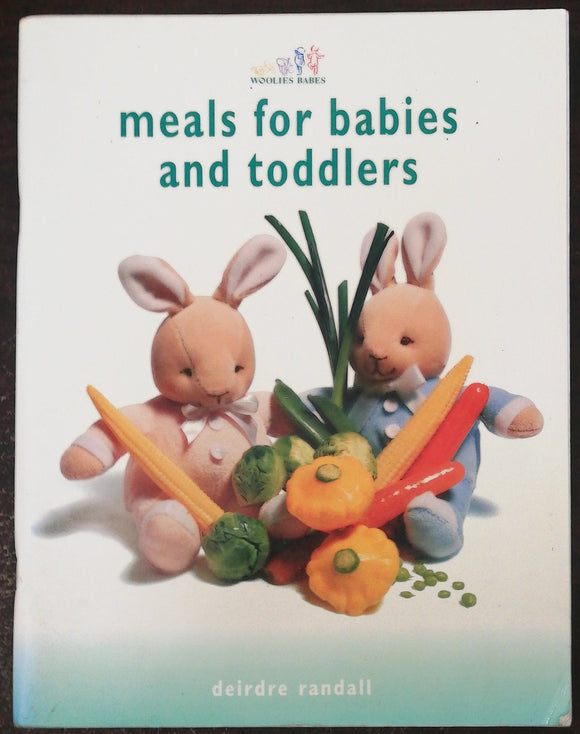 Meals For Babies and Toddlers by Deirdre Randall #002