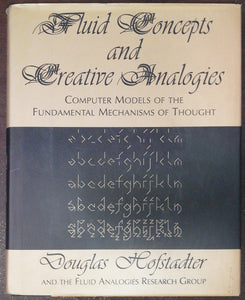 Fluid Concepts and Creative Analogies by Douglass Hofstadter