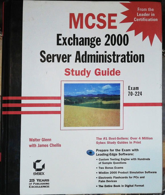 MCSE Exchange 2000 Server Administration Study Guide Exam 70-224