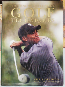 The Encyclopedia of Golf Techniques by Chris Meadows