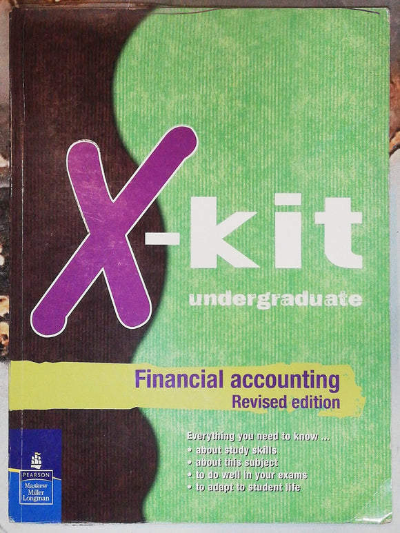 X-Kit Undergraduate Financial Accounting revised edition