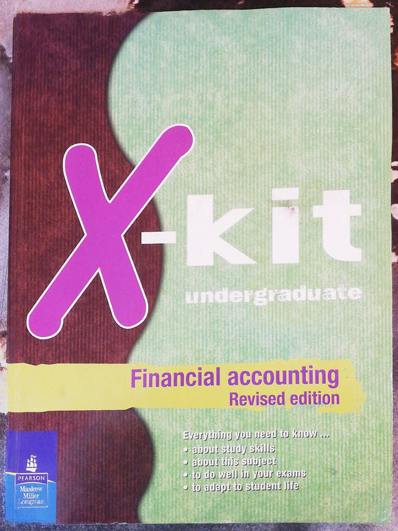 Financial Accounting Revised edition X-Kit