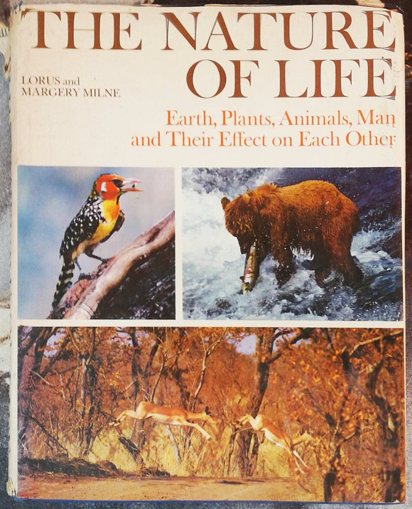 The Nature of Life by Lorus and Margery Milne