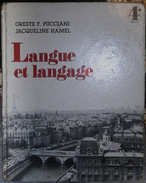 Langue et Langage by Oreste Pucciani