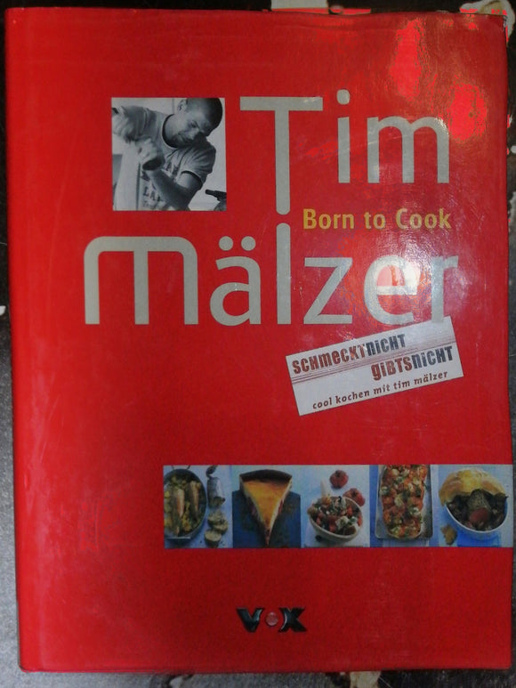 Born to Cook Tim Malzer
