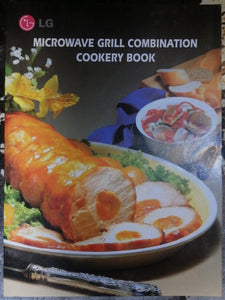 Microwave Grill Combination Cookery Book