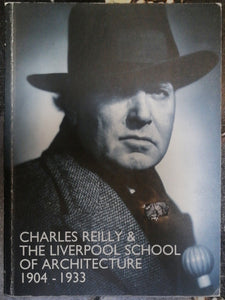 Charles Reilly and the Liverpool School of Architecture