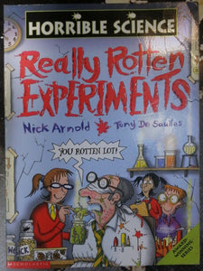 Really Rotten Experiments by Nick Arnold