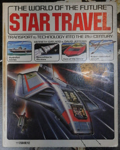 The World of the Future Star Travel