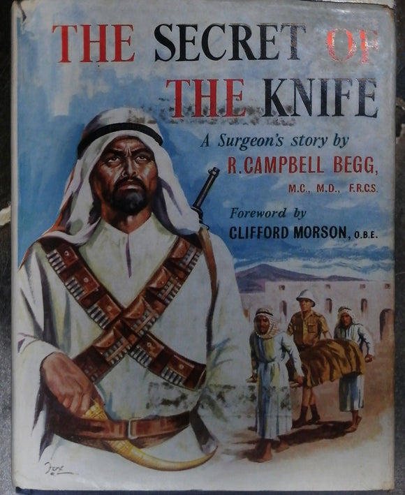 The Secret of The Knife R. Campbell Begg